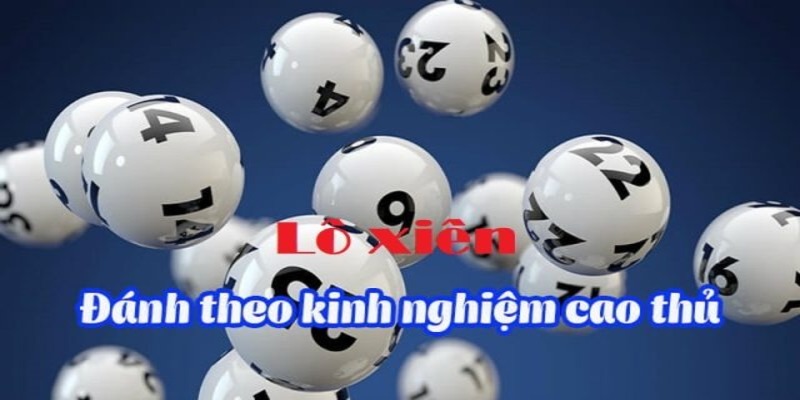 Mẹo đánh lô giúp game thủ tối ưu cơ hội trúng thưởng lớn