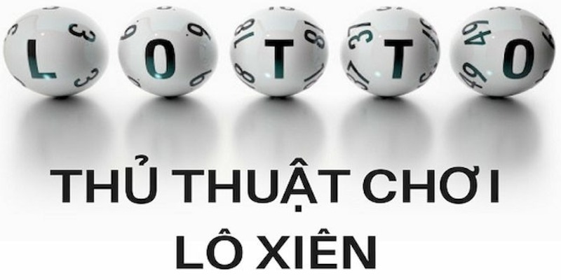 Một số ưu điểm nổi bật làm nên sự thú vị của lô xiên k8cc