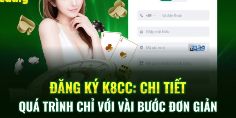 Hướng dẫn đăng ký K8cc